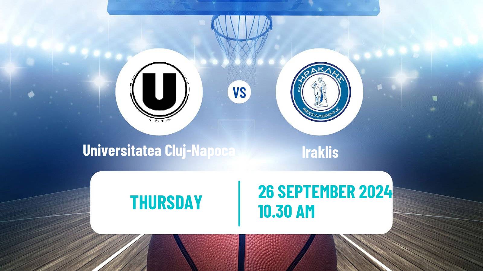 Basketball Eurocup Women Universitatea Cluj-Napoca - Iraklis