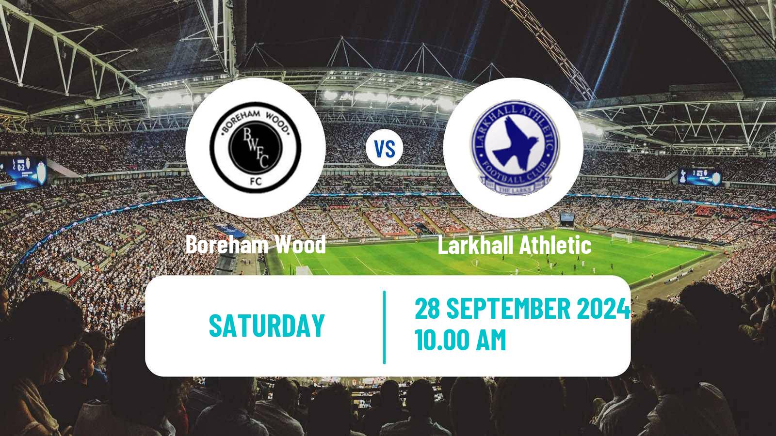 Soccer English FA Cup Boreham Wood - Larkhall Athletic