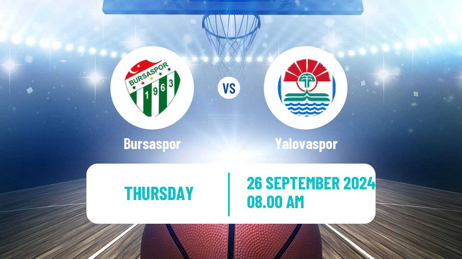 Basketball Club Friendly Basketball Bursaspor - Yalovaspor