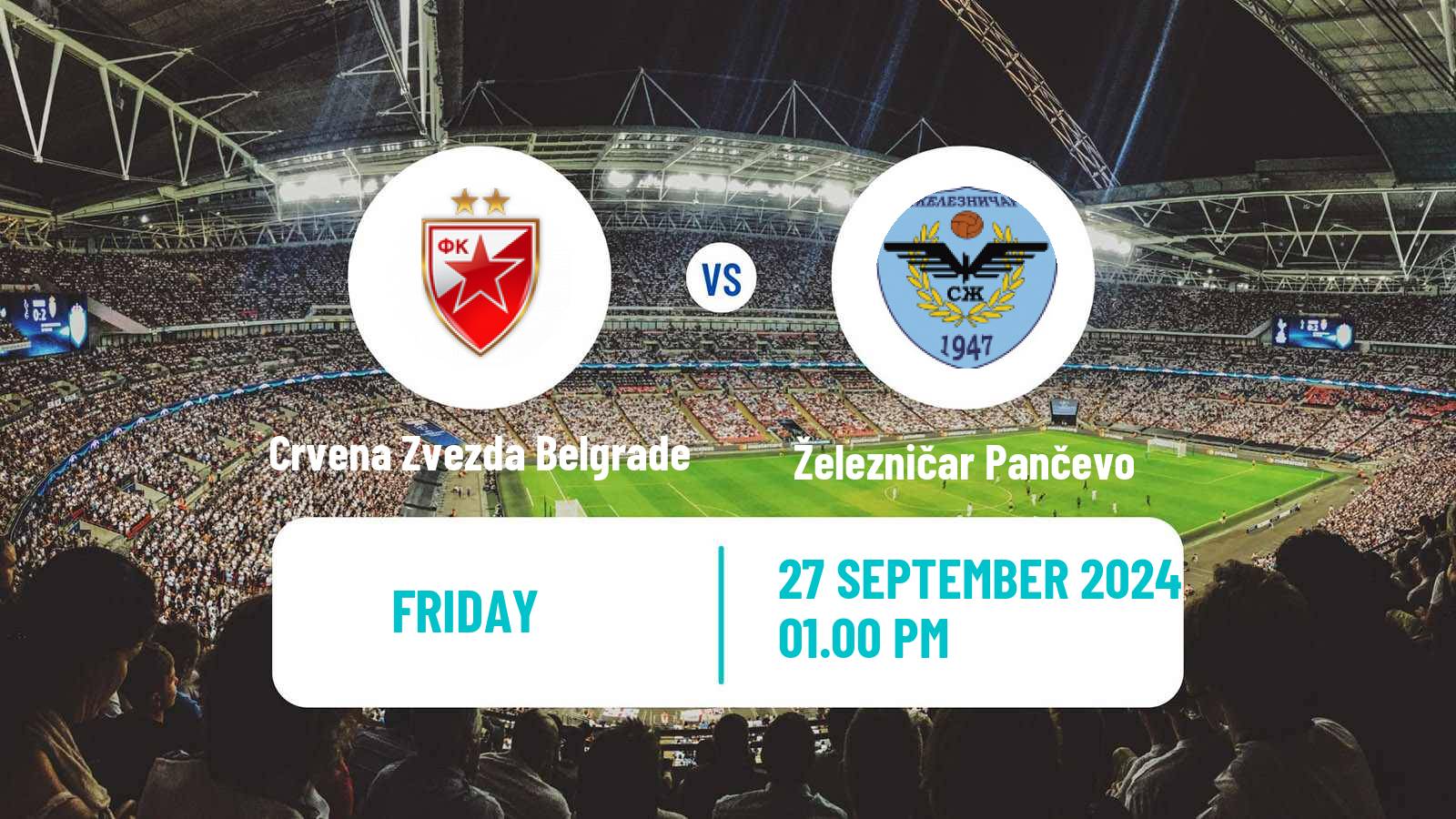 Soccer Serbian Superliga Crvena Zvezda Belgrade - Železničar Pančevo