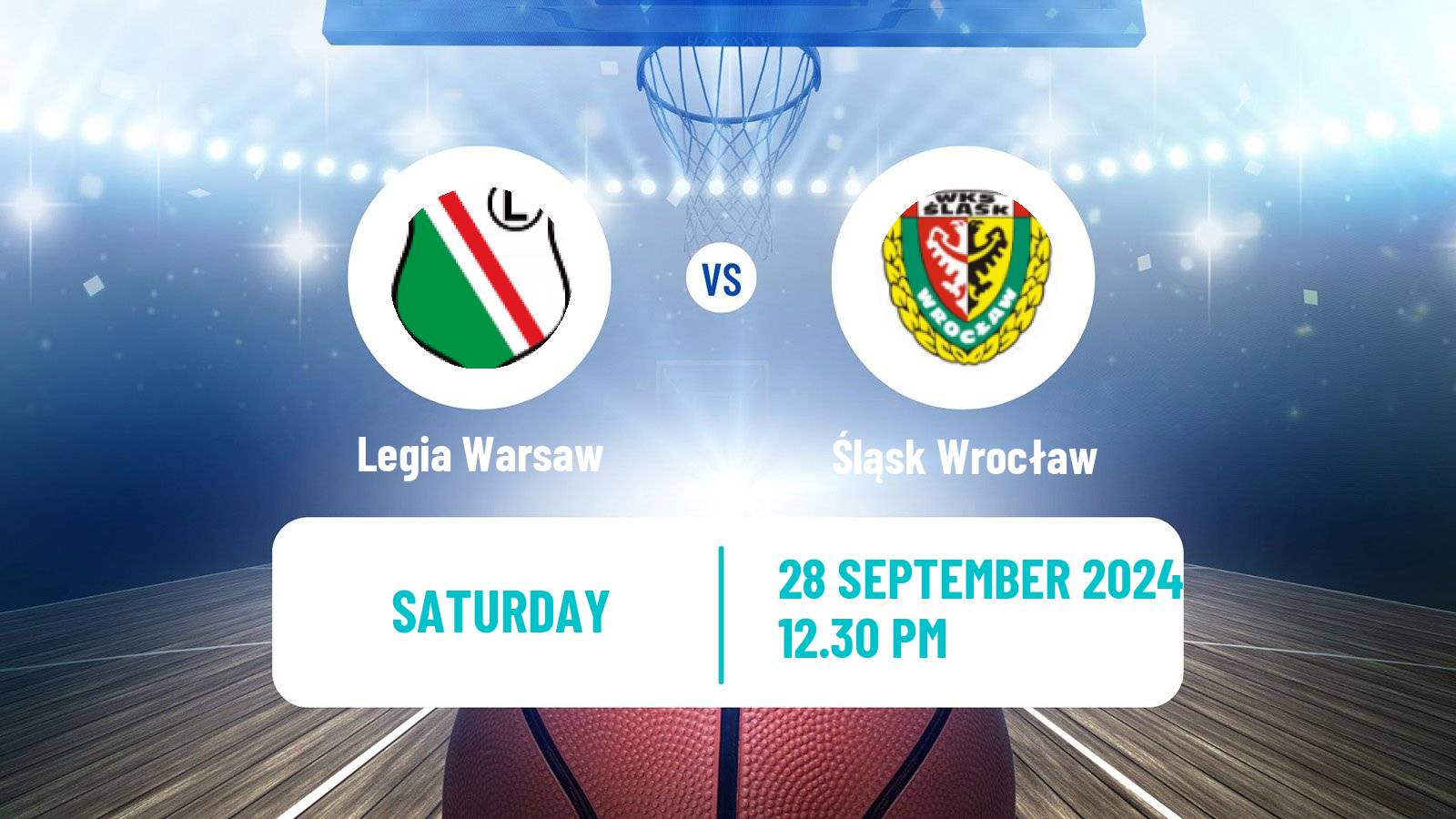 Basketball Polish Super Cup Basketball Legia Warsaw - Śląsk Wrocław