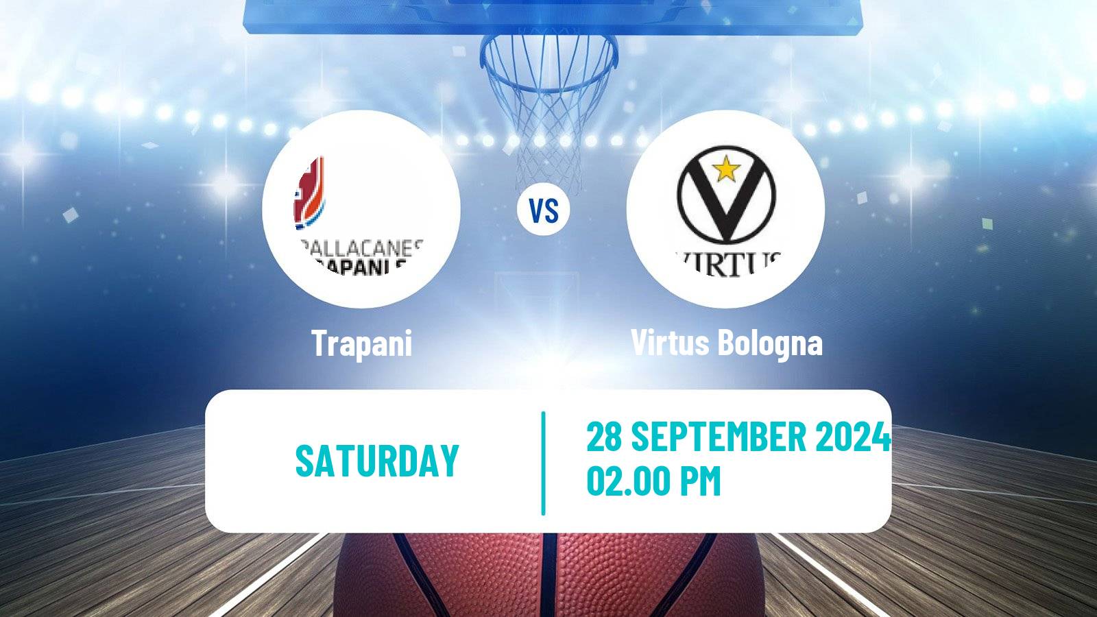 Basketball Italian Lega A Basketball Trapani - Virtus Bologna