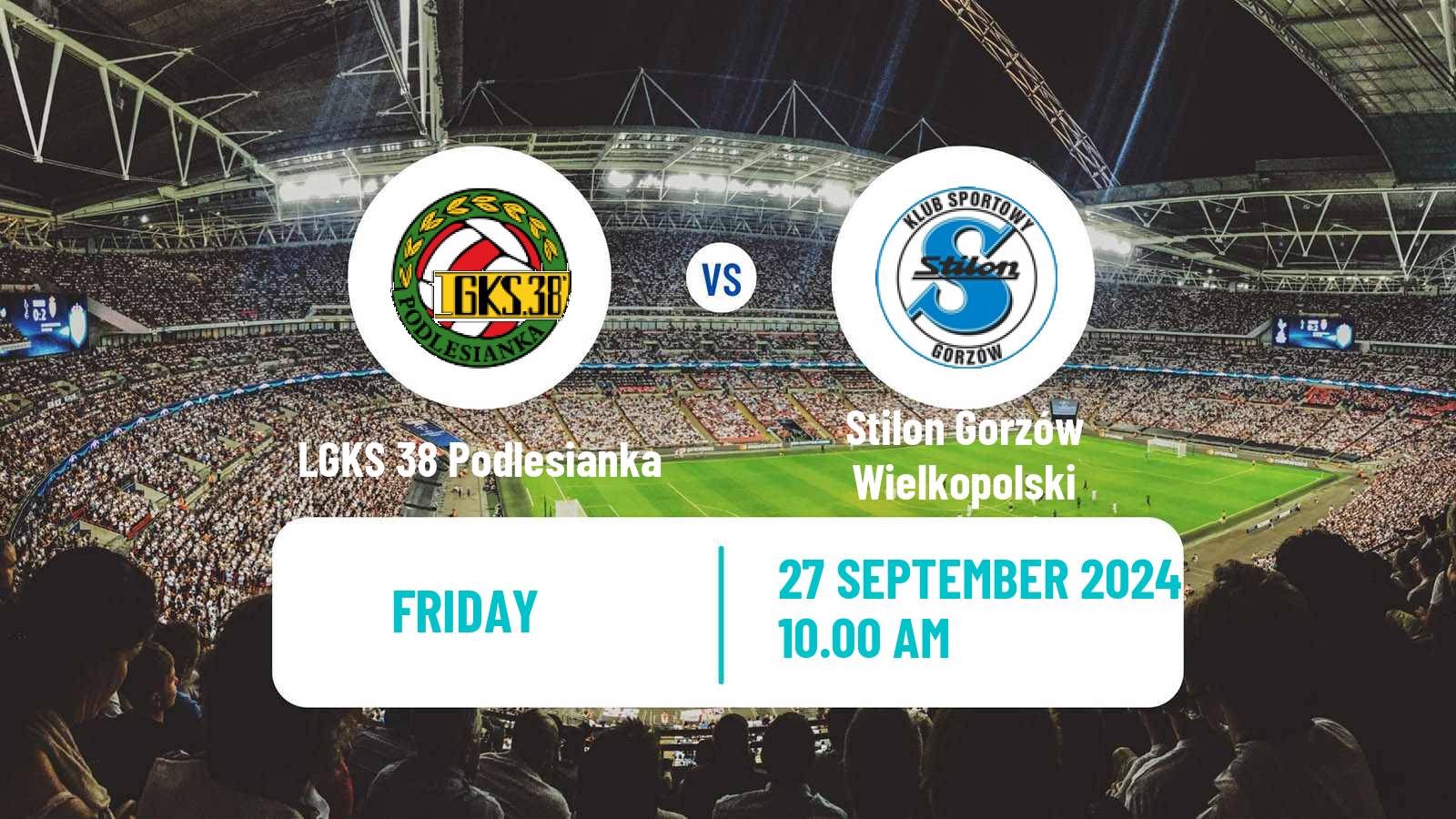 Soccer Polish Division 3 - Group III LGKS 38 Podlesianka - Stilon Gorzów Wielkopolski