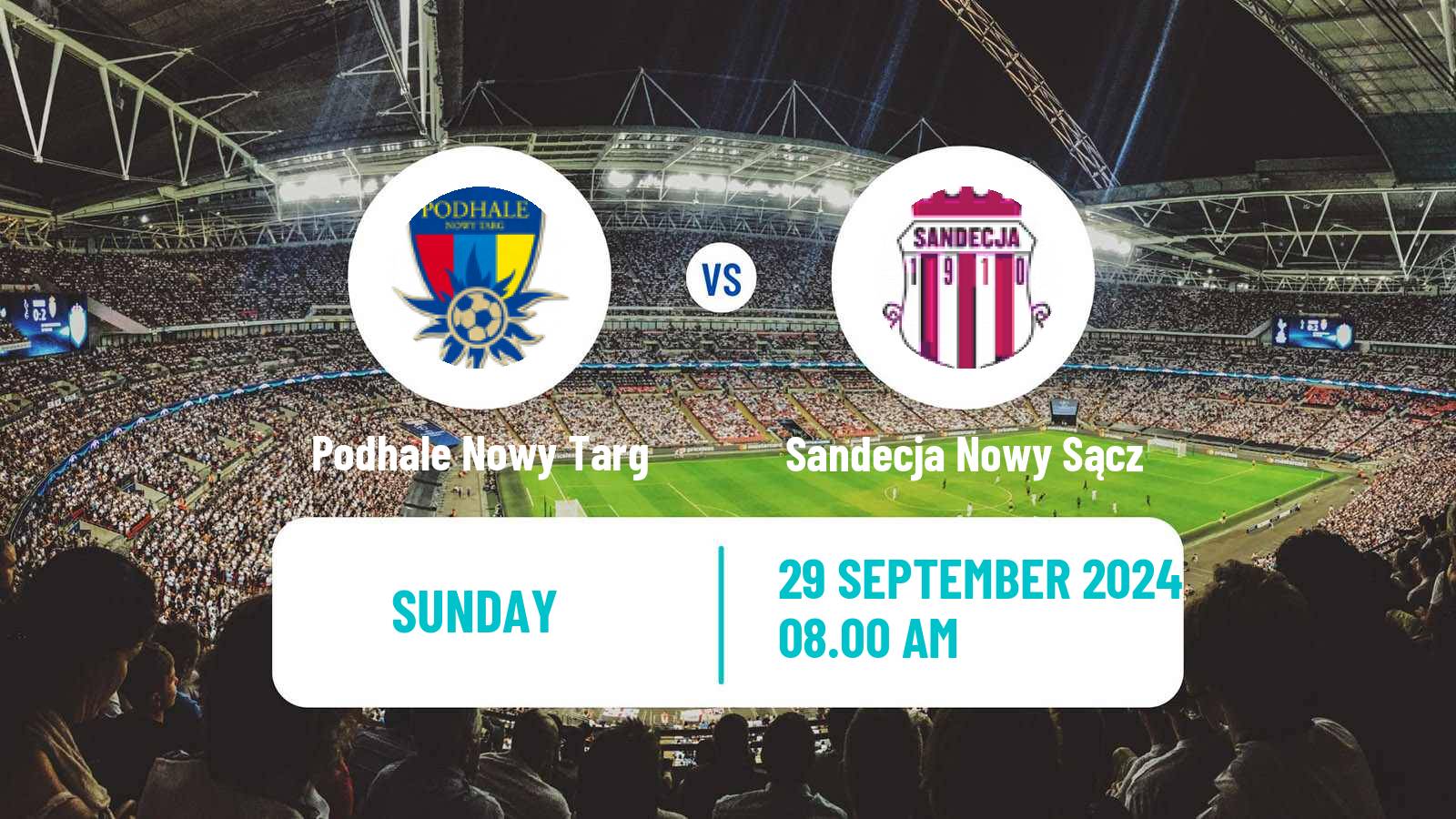 Soccer Polish Division 3 - Group IV Podhale Nowy Targ - Sandecja Nowy Sącz