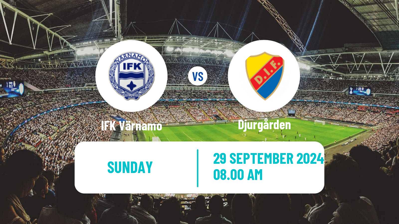 Soccer Swedish Allsvenskan Värnamo - Djurgården