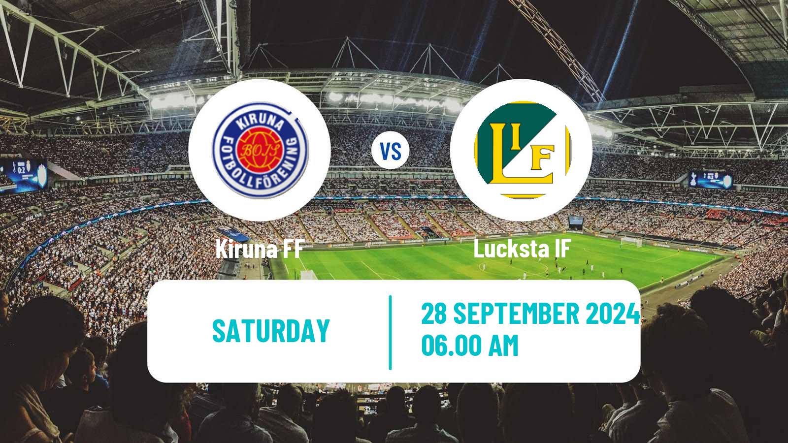 Soccer Swedish Division 2 - Norrland Kiruna - Lucksta