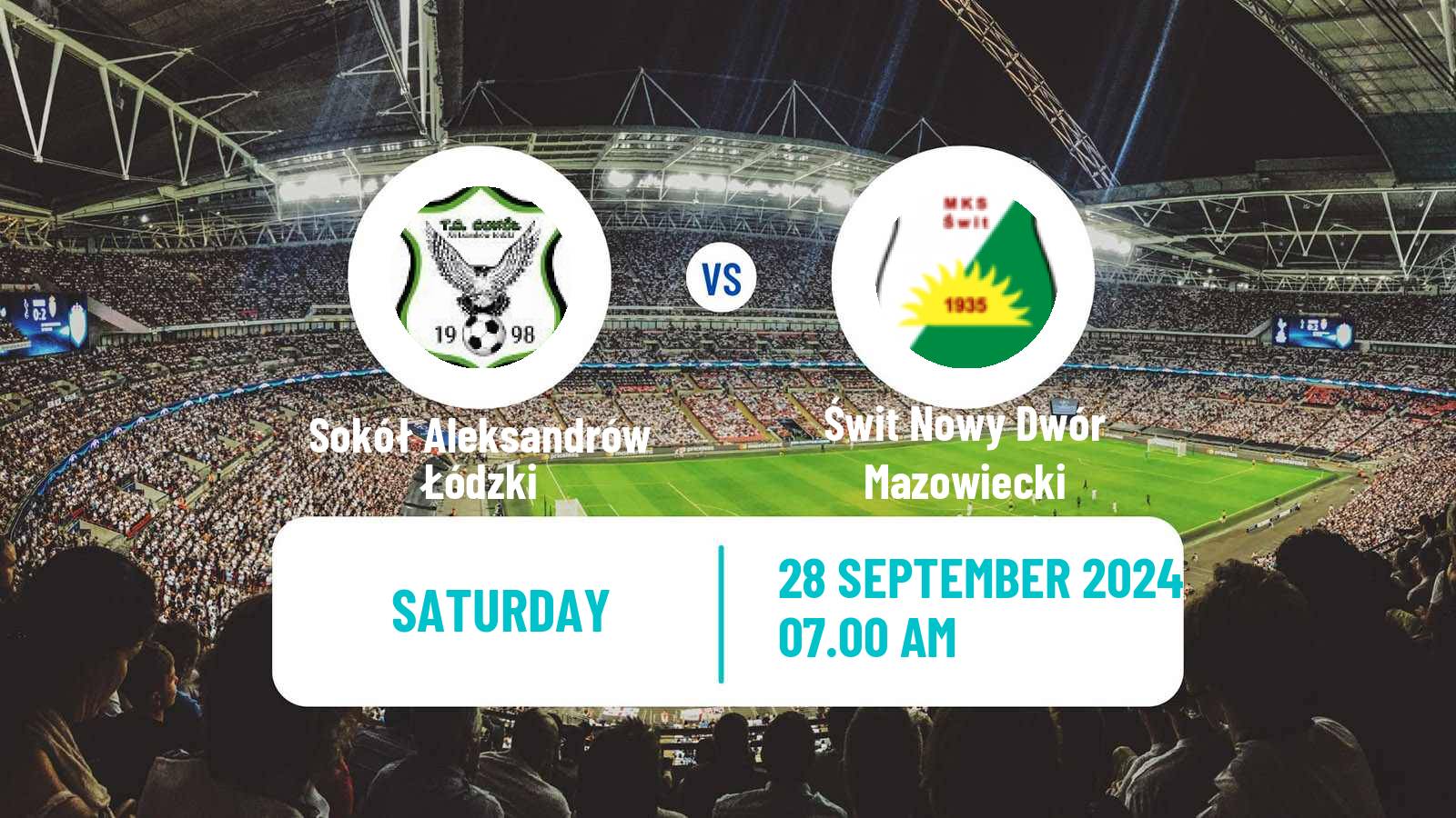 Soccer Polish Division 3 - Group I Sokół Aleksandrów Łódzki - Świt Nowy Dwór Mazowiecki