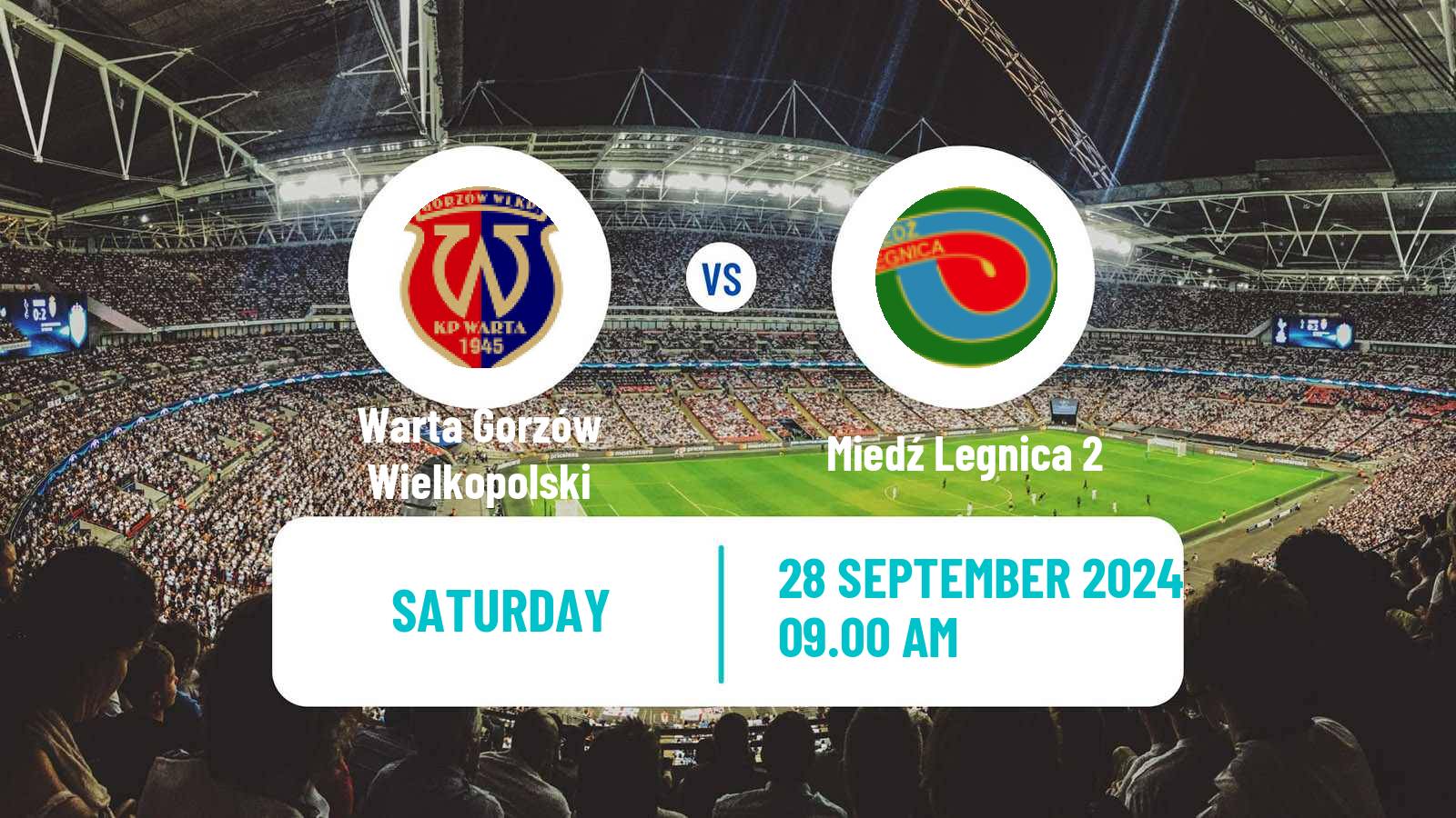 Soccer Polish Division 3 - Group III Warta Gorzów Wielkopolski - Miedź Legnica 2