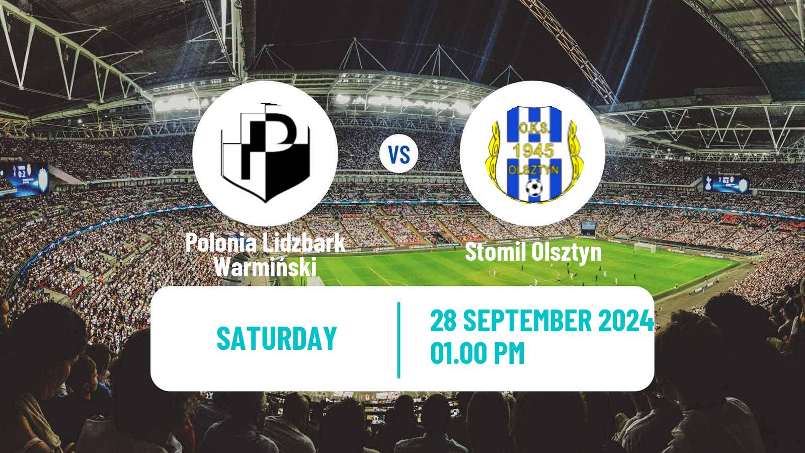 Soccer Polish Division 3 - Group I Polonia Lidzbark Warmiński - Stomil Olsztyn