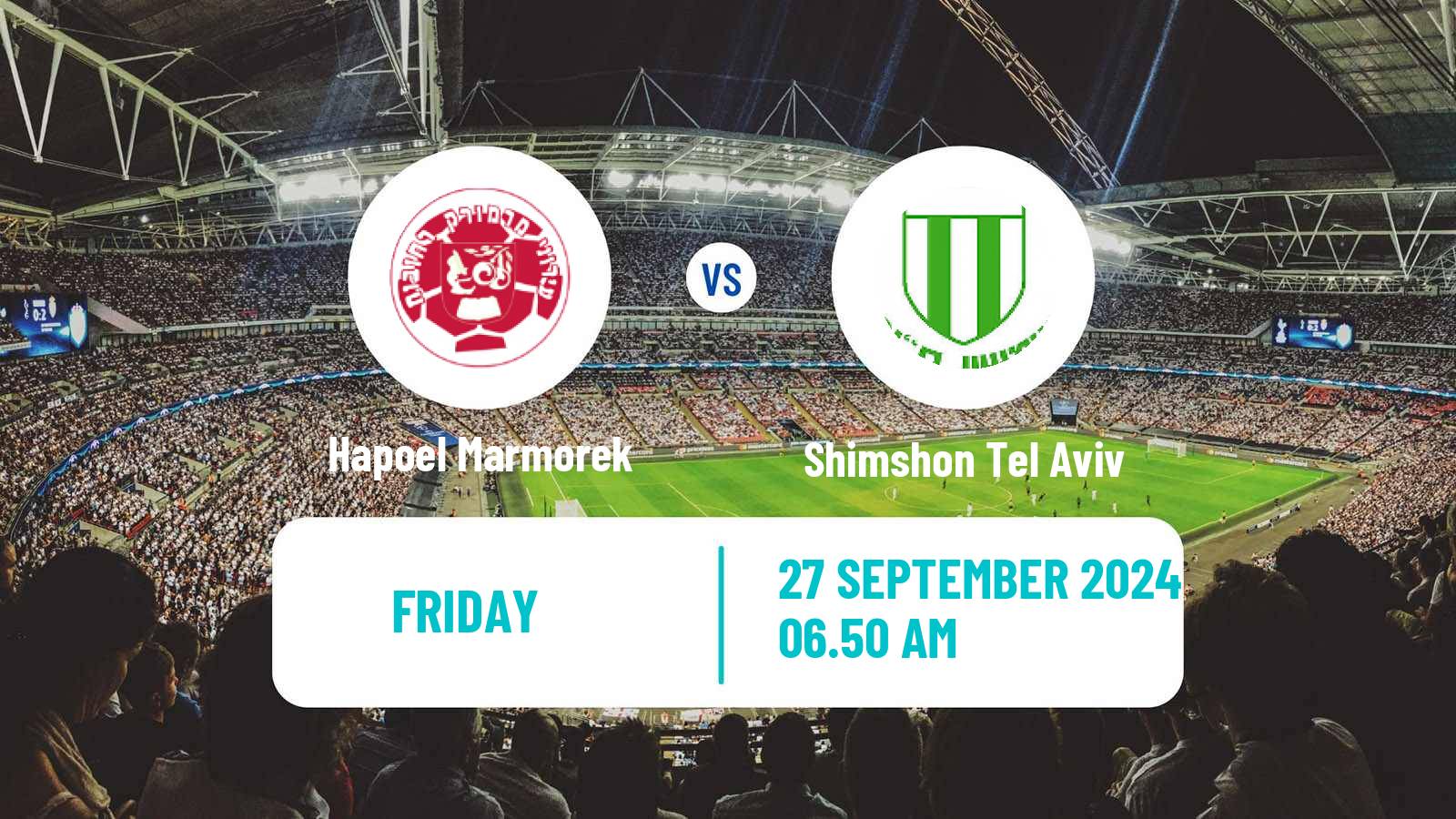 Soccer Israeli Liga Alef South Hapoel Marmorek - Shimshon Tel Aviv