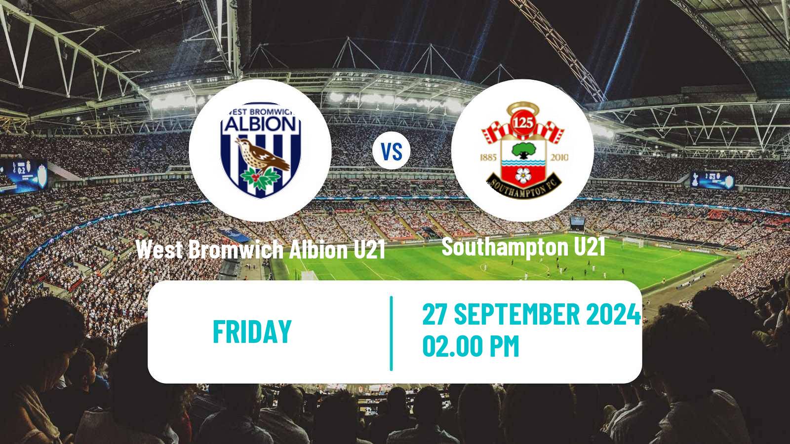 Soccer English Premier League 2 West Bromwich Albion U21 - Southampton U21