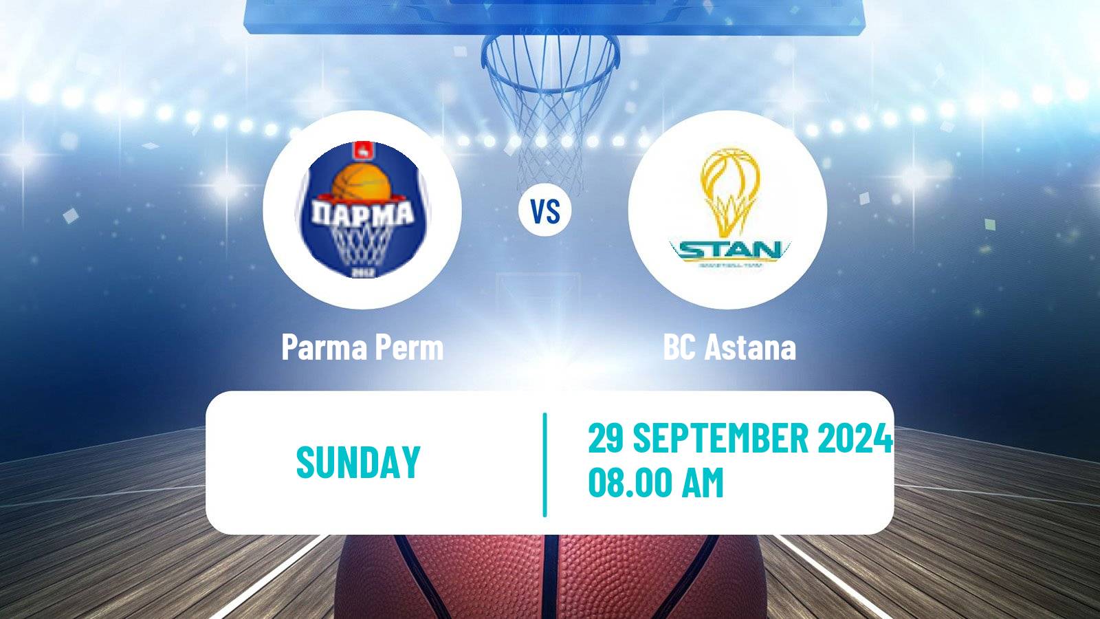 Basketball VTB United League Parma Perm - Astana