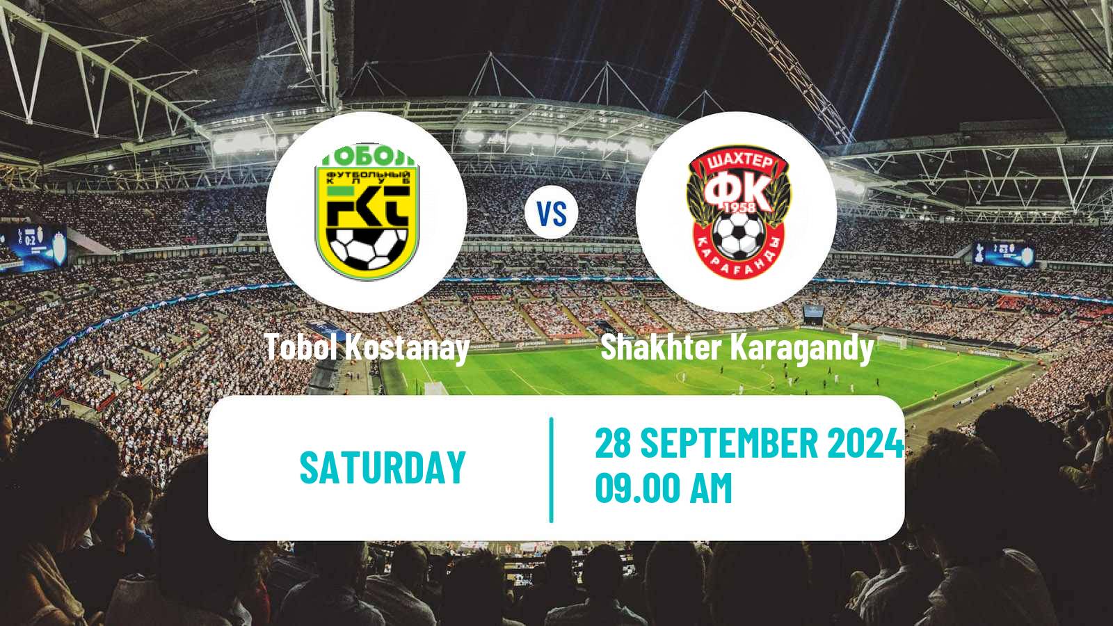 Soccer Kazakh Premier League Tobol Kostanay - Shakhter Karagandy