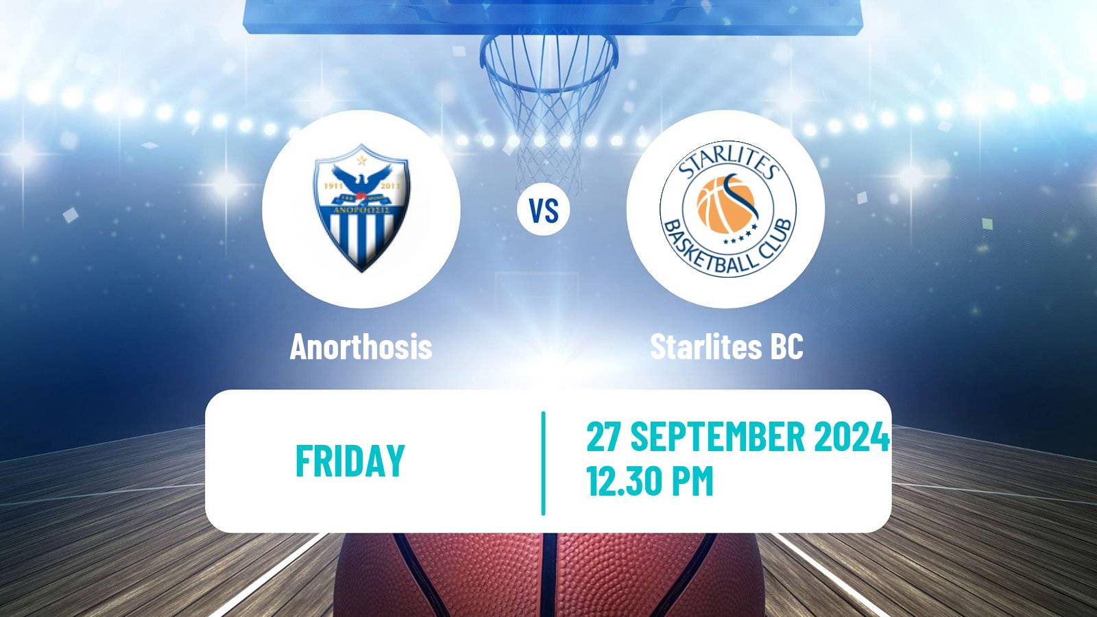 Basketball FIBA Europe Cup Anorthosis - Starlites