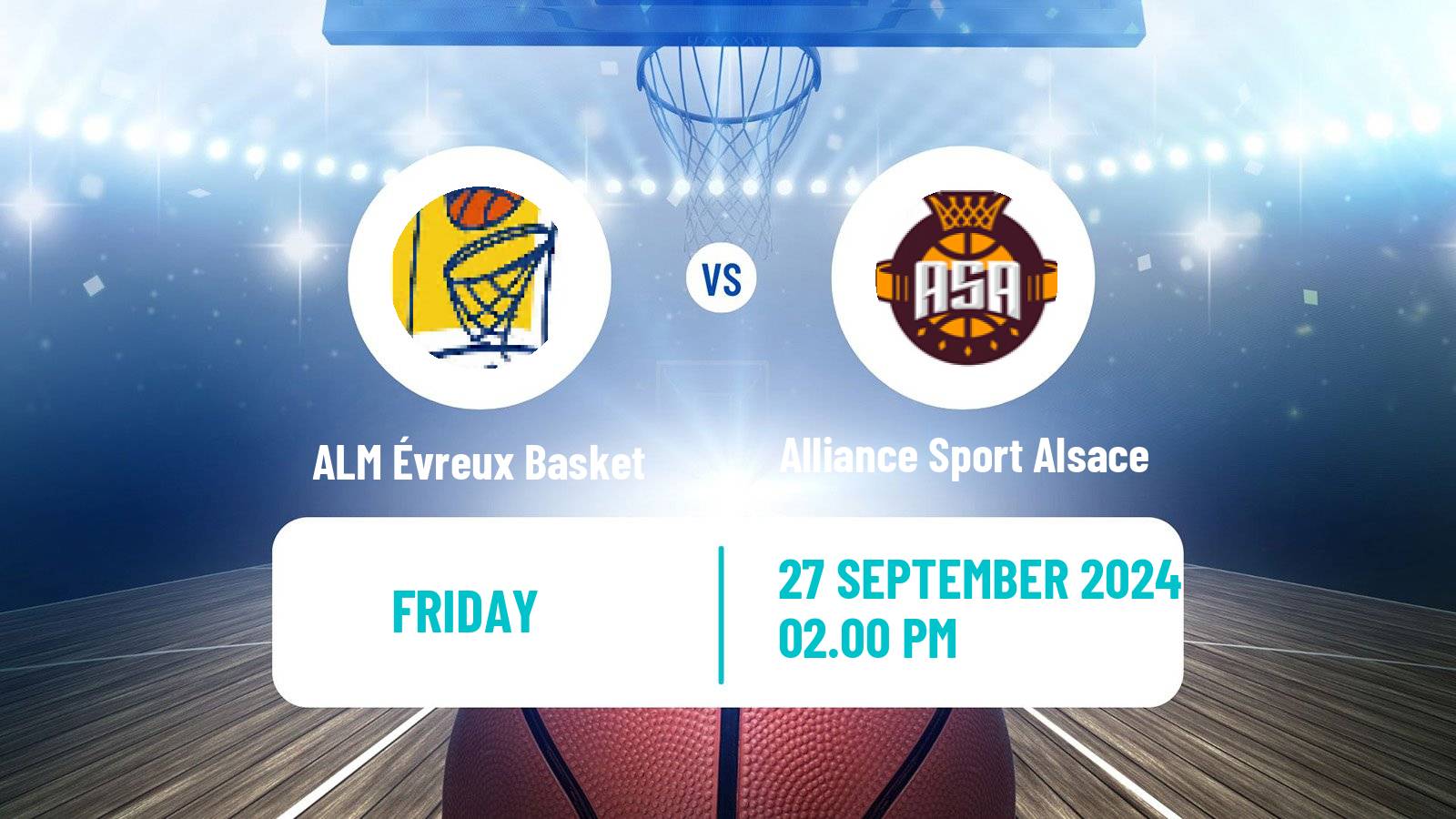 Basketball French LNB Pro B ALM Évreux Basket - Alliance Sport Alsace