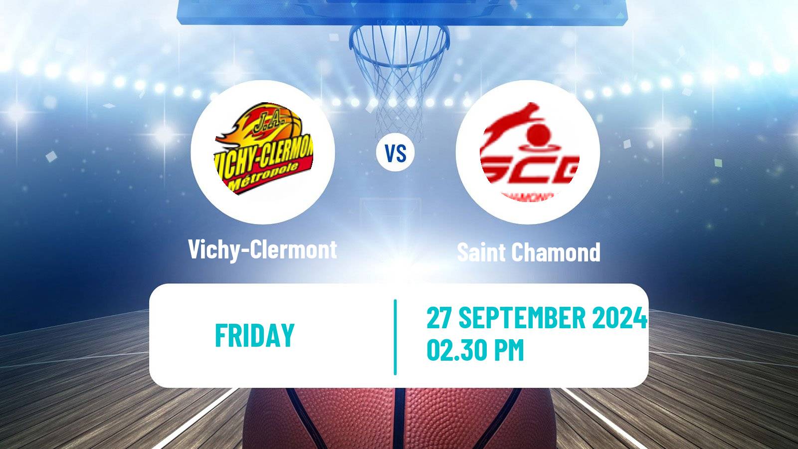 Basketball French LNB Pro B Vichy-Clermont - Saint Chamond