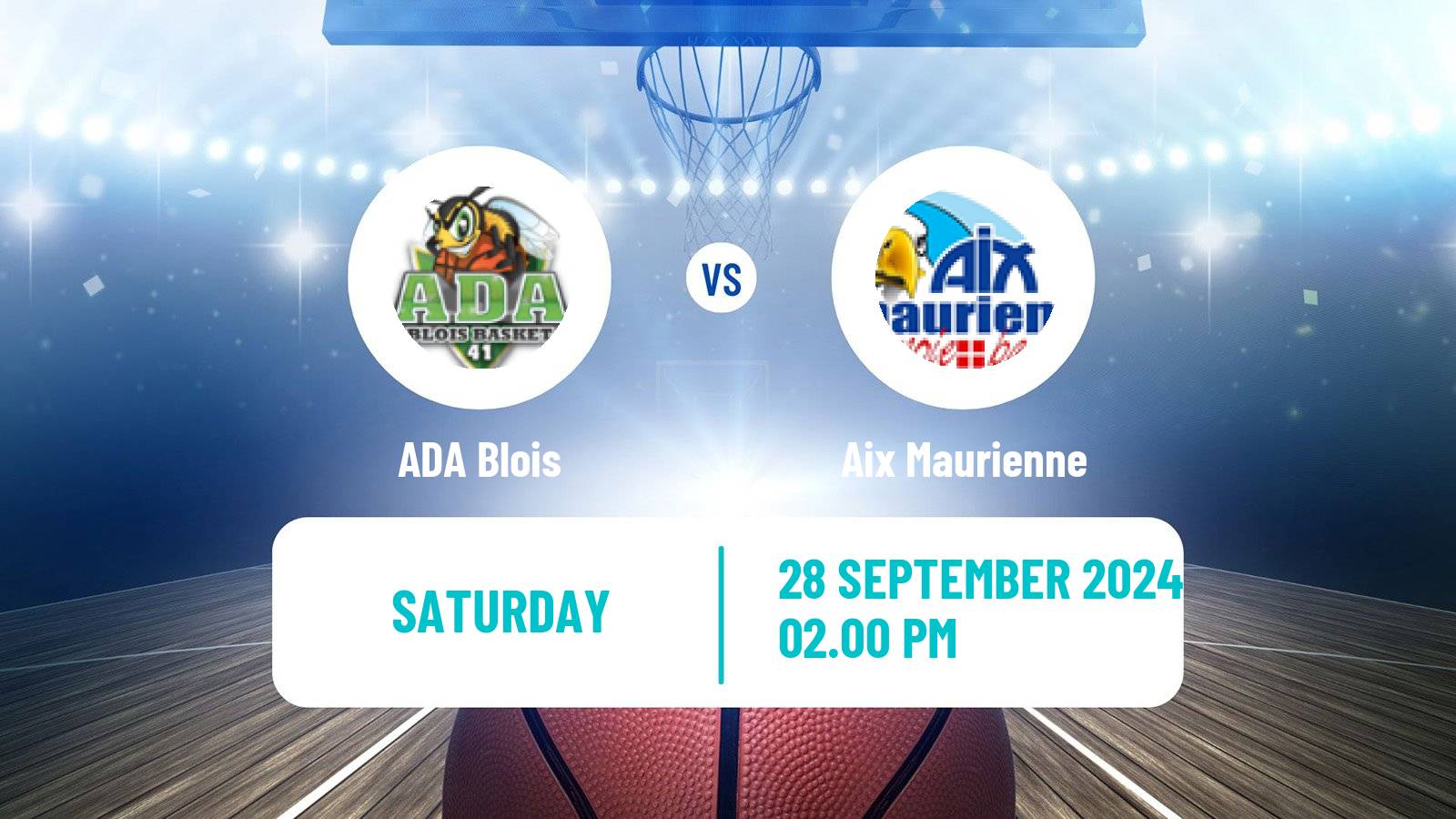 Basketball French LNB Pro B ADA Blois - Aix Maurienne