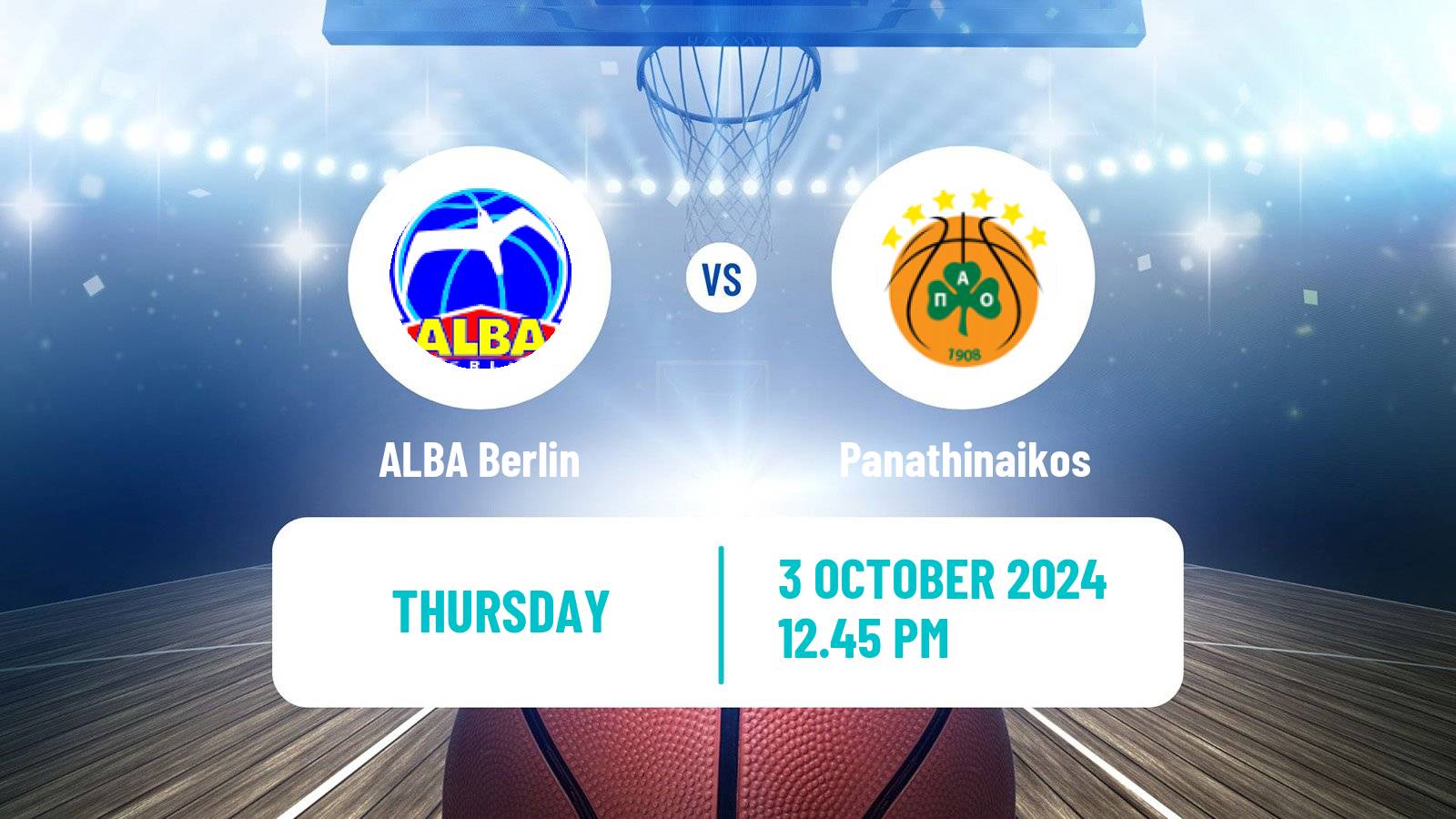 Basketball Euroleague ALBA Berlin - Panathinaikos