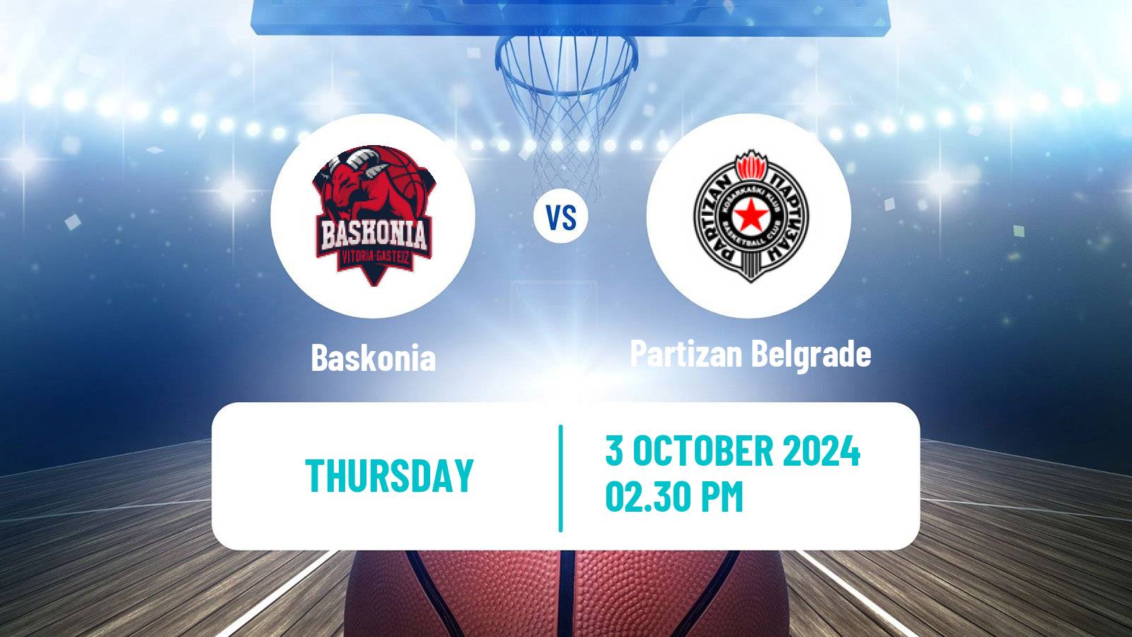 Basketball Euroleague Baskonia - Partizan Belgrade