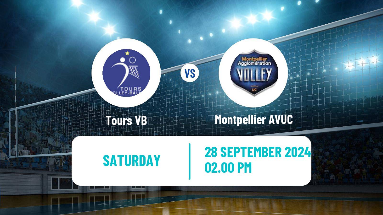 Volleyball French Ligue A Volleyball Tours VB - Montpellier AVUC