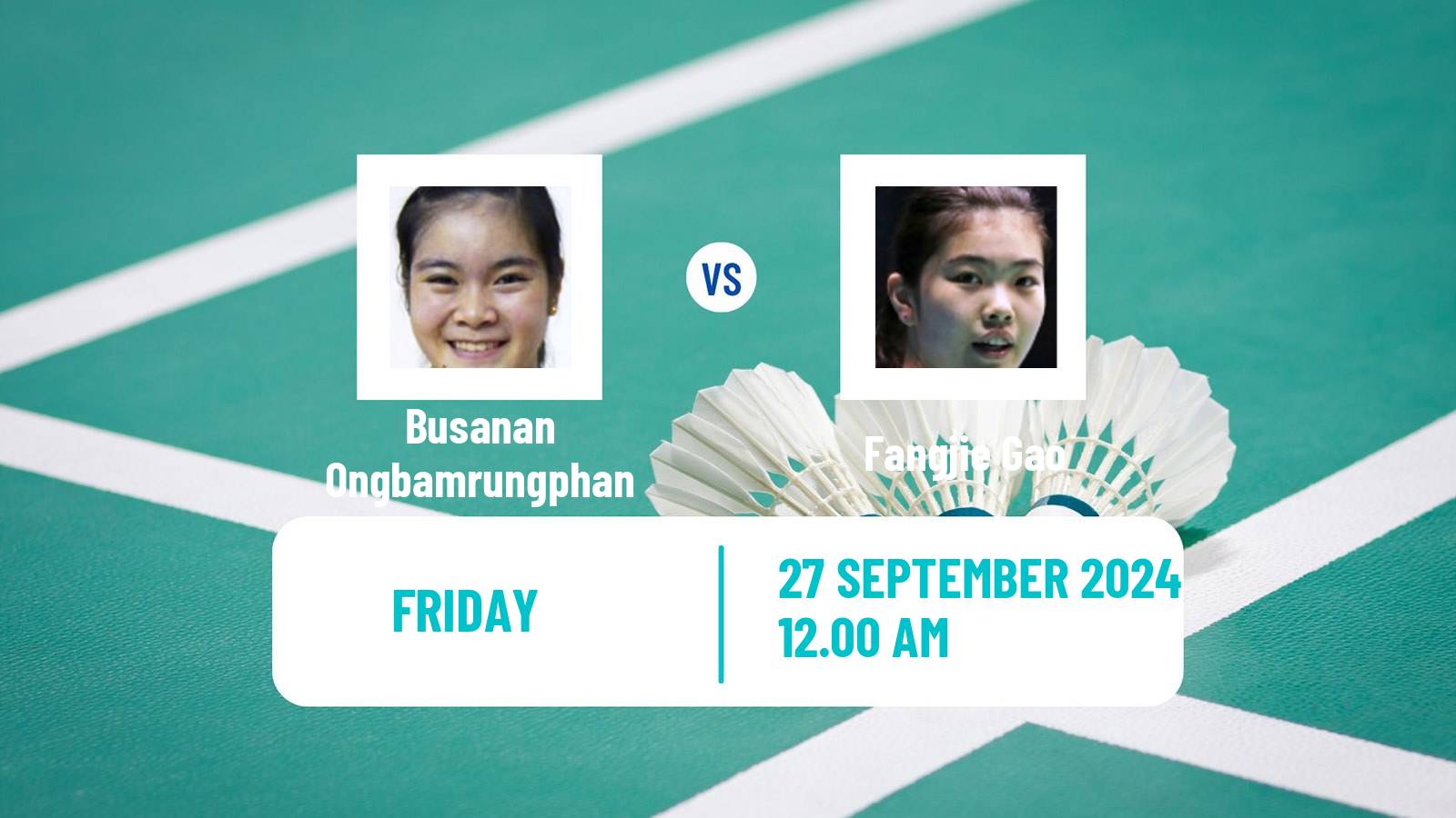 Badminton BWF World Tour Macau Open Women Busanan Ongbamrungphan - Fangjie Gao