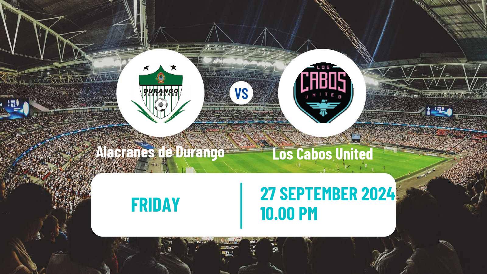 Soccer Mexican Liga Premier Serie A Alacranes de Durango - Los Cabos United