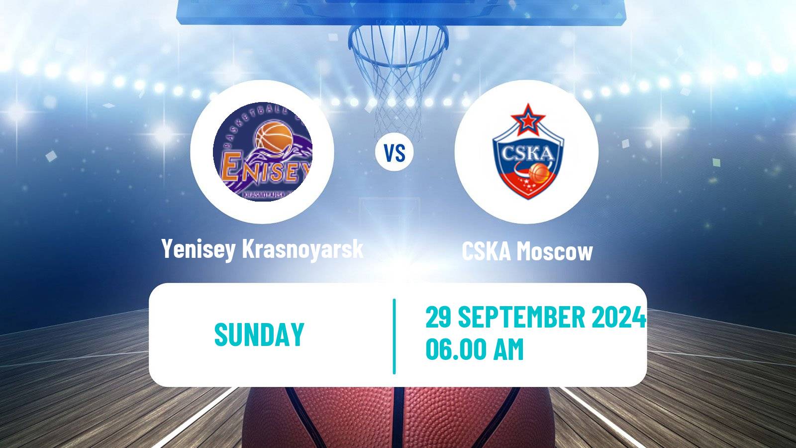 Basketball VTB United League Yenisey Krasnoyarsk - CSKA Moscow