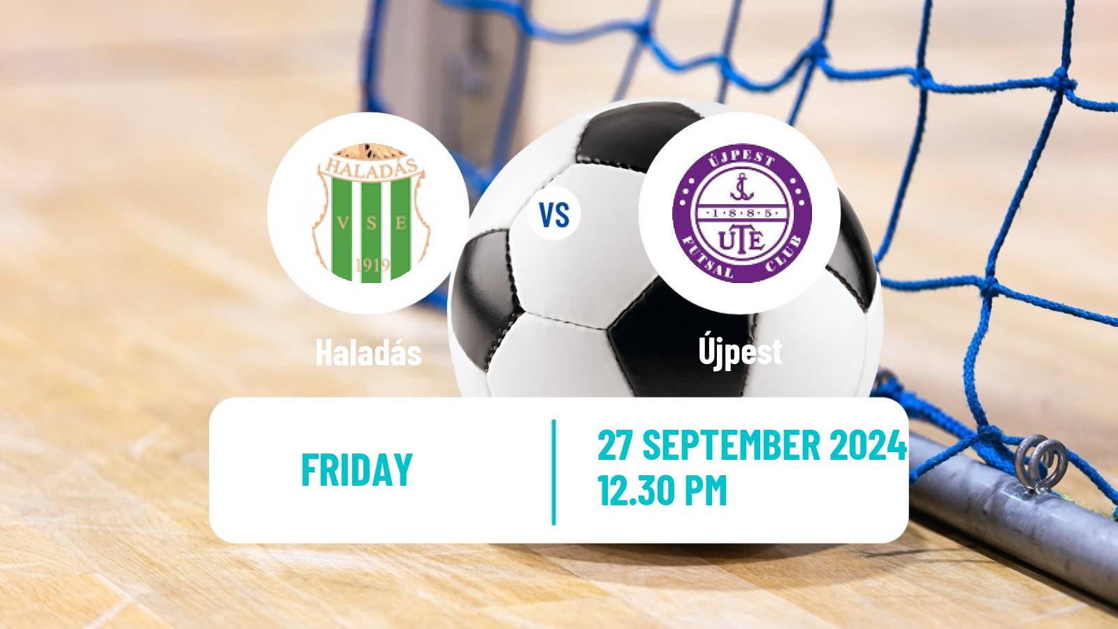 Futsal Hungarian NB I Futsal Haladás - Újpest