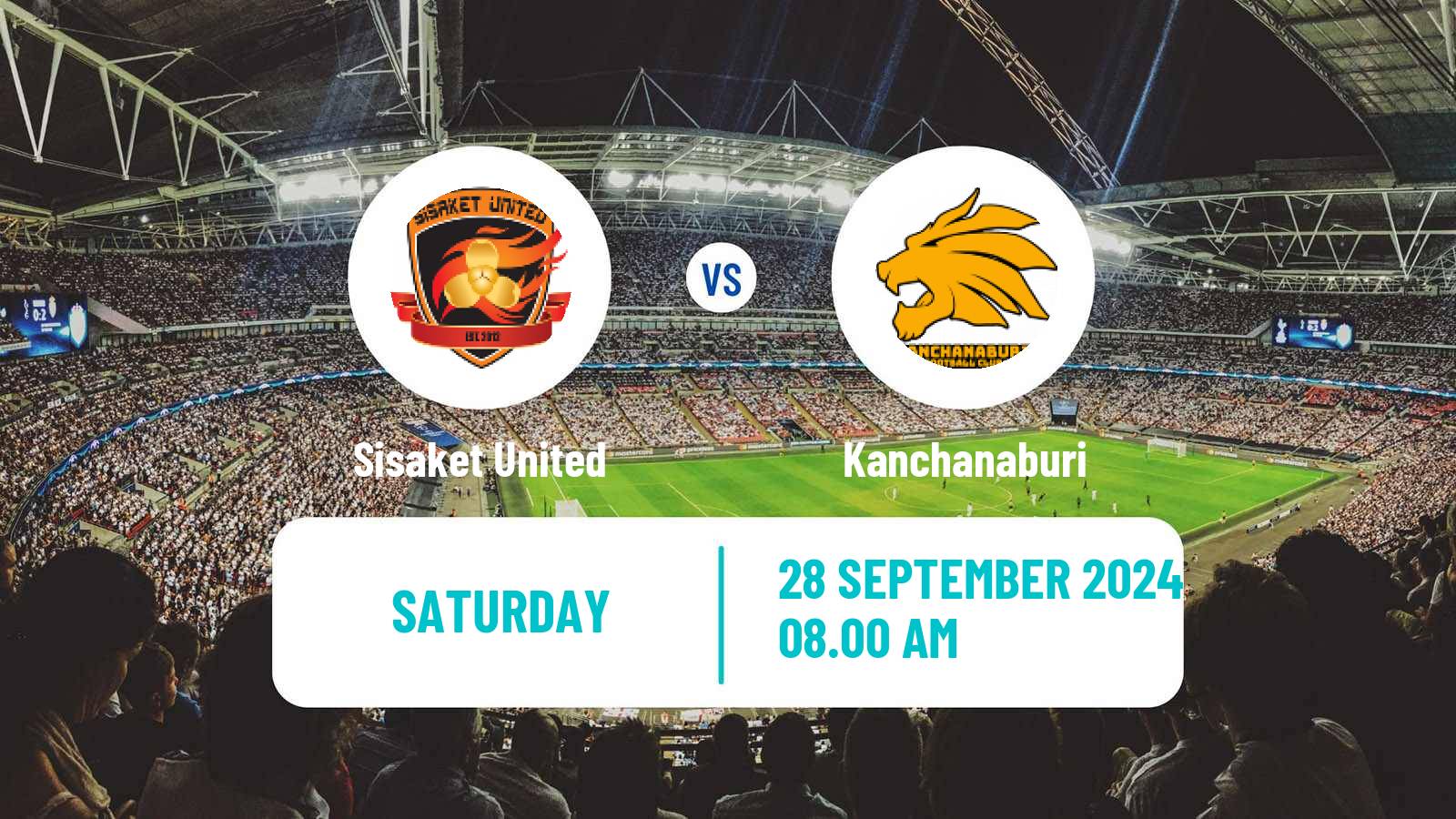 Soccer Thai League 2 Sisaket United - Kanchanaburi