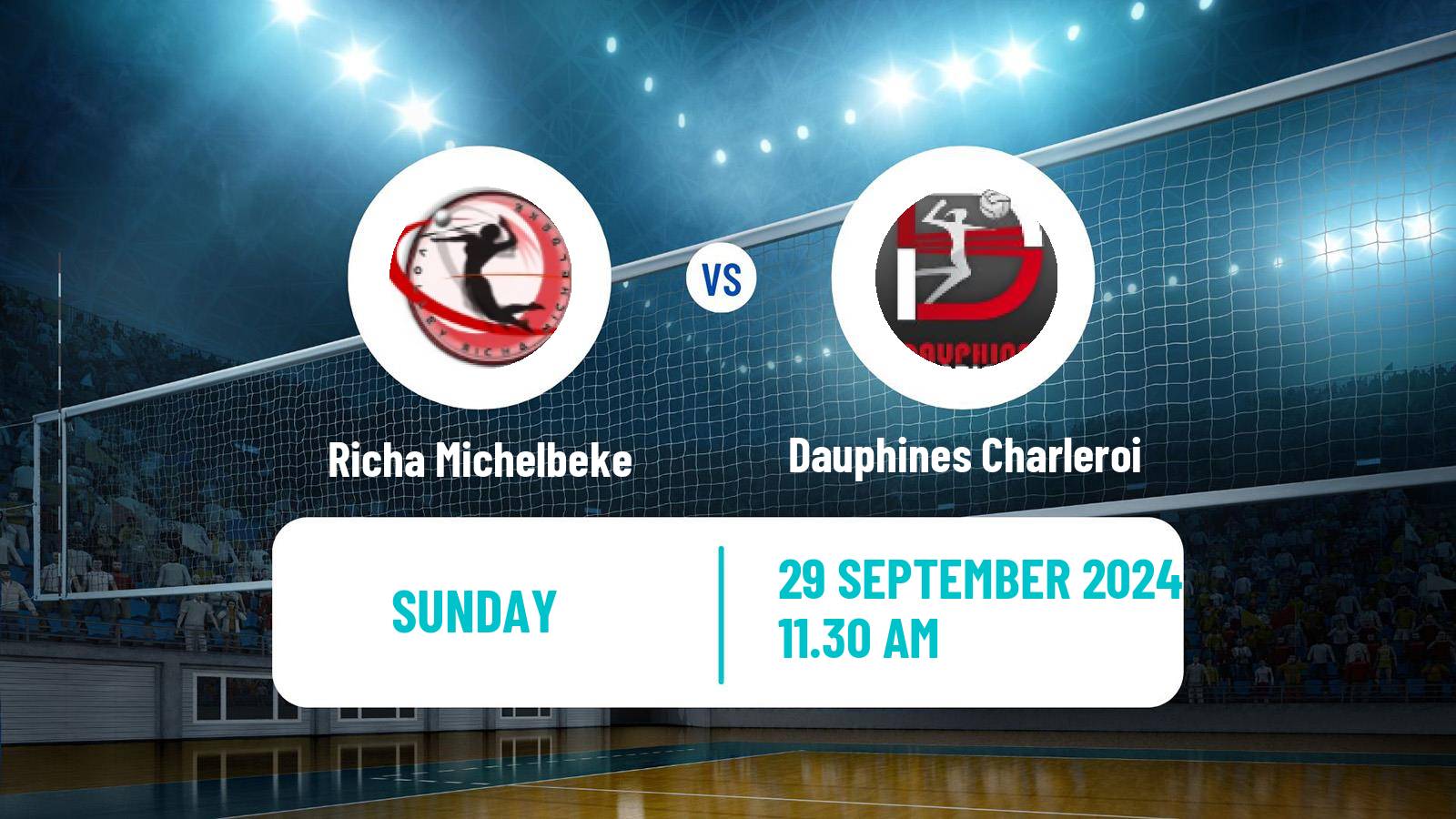 Volleyball Belgian Liga A Volleyball Women Richa Michelbeke - Dauphines Charleroi