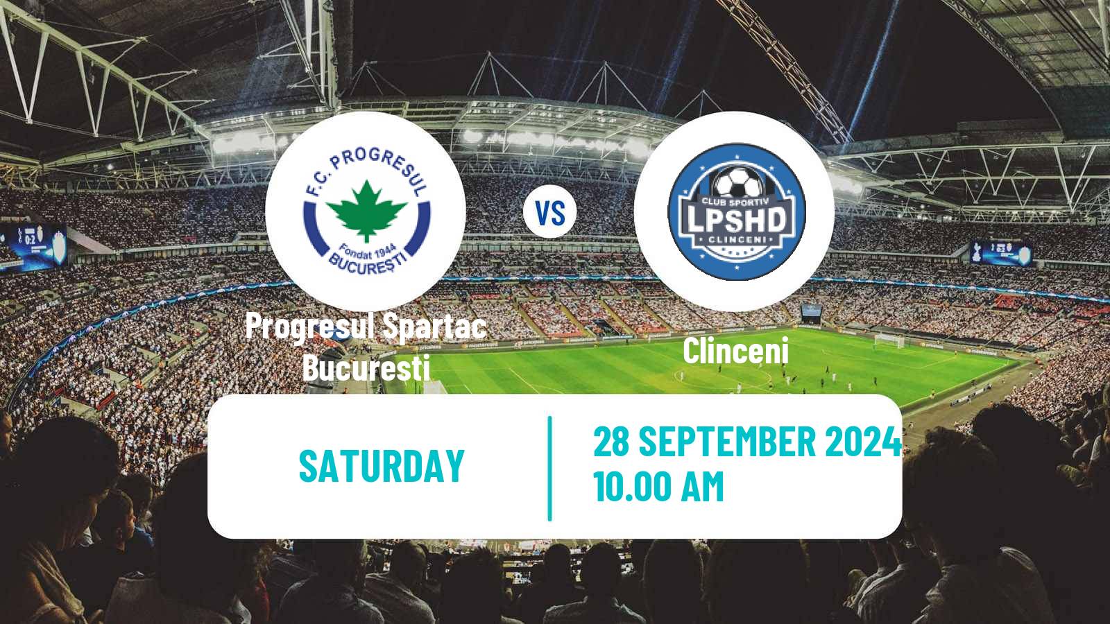 Soccer Romanian Liga 3 - Seria 4 Progresul Spartac Bucuresti - Clinceni