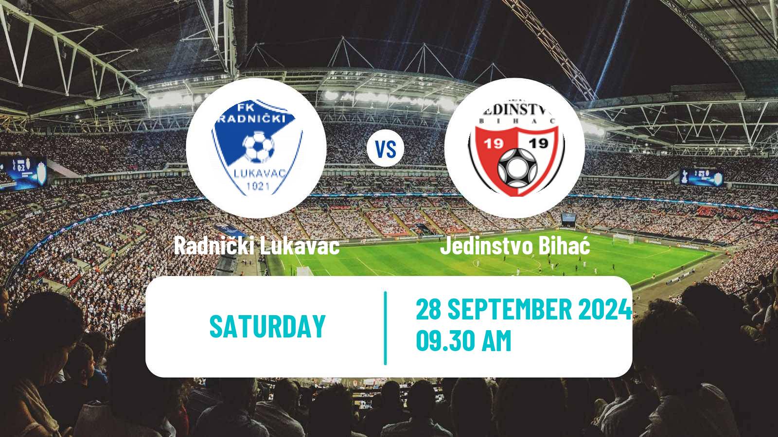 Soccer Bosnian Prva Liga FBiH Radnički Lukavac - Jedinstvo Bihać