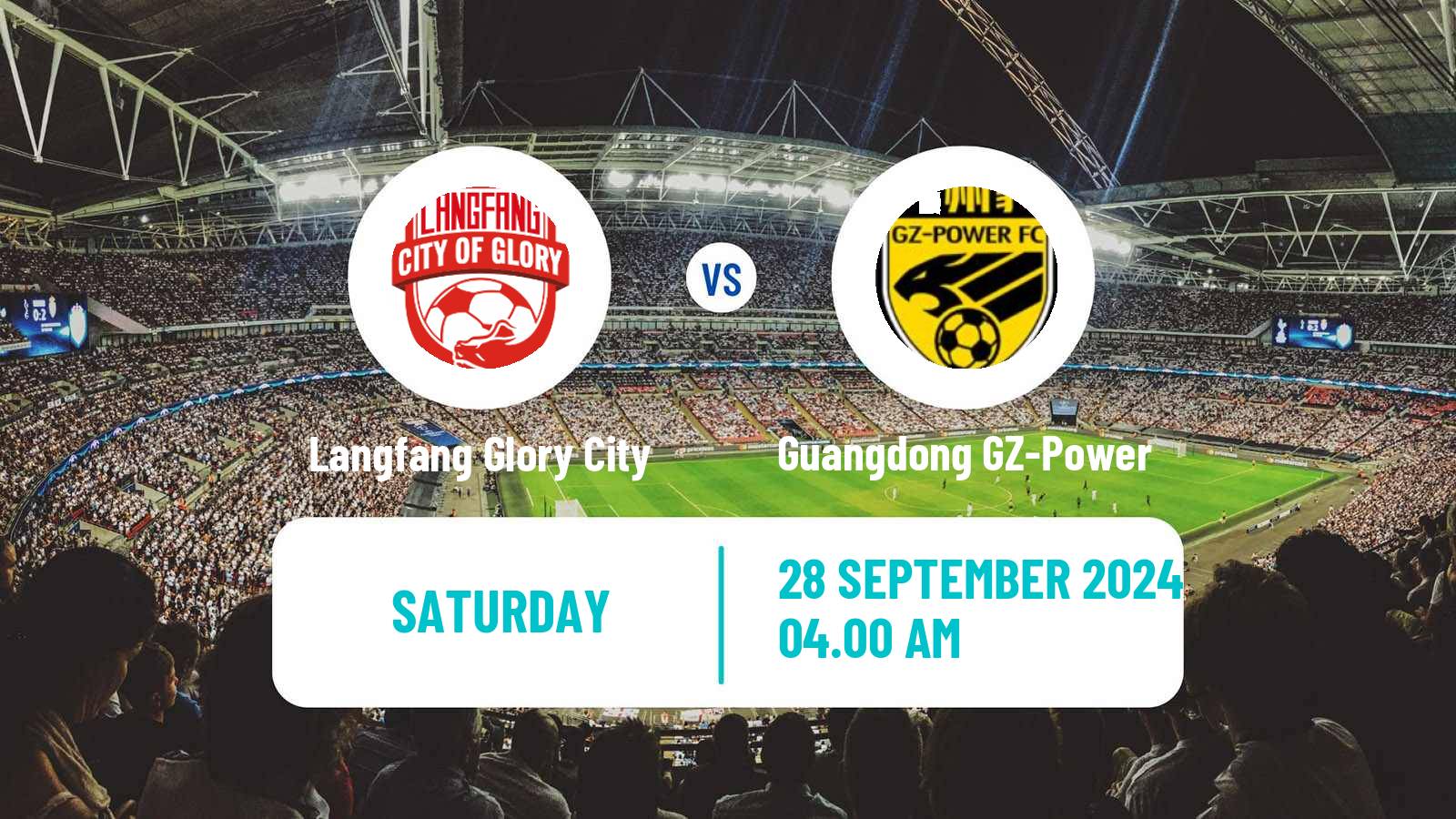 Soccer Chinese Yi League Langfang Glory City - Guangdong GZ-Power