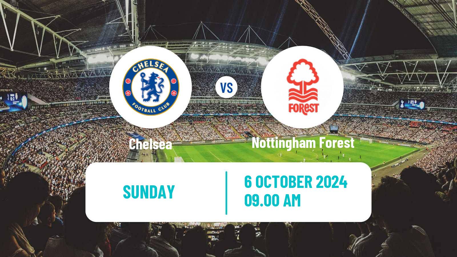 Soccer English Premier League Chelsea - Nottingham Forest