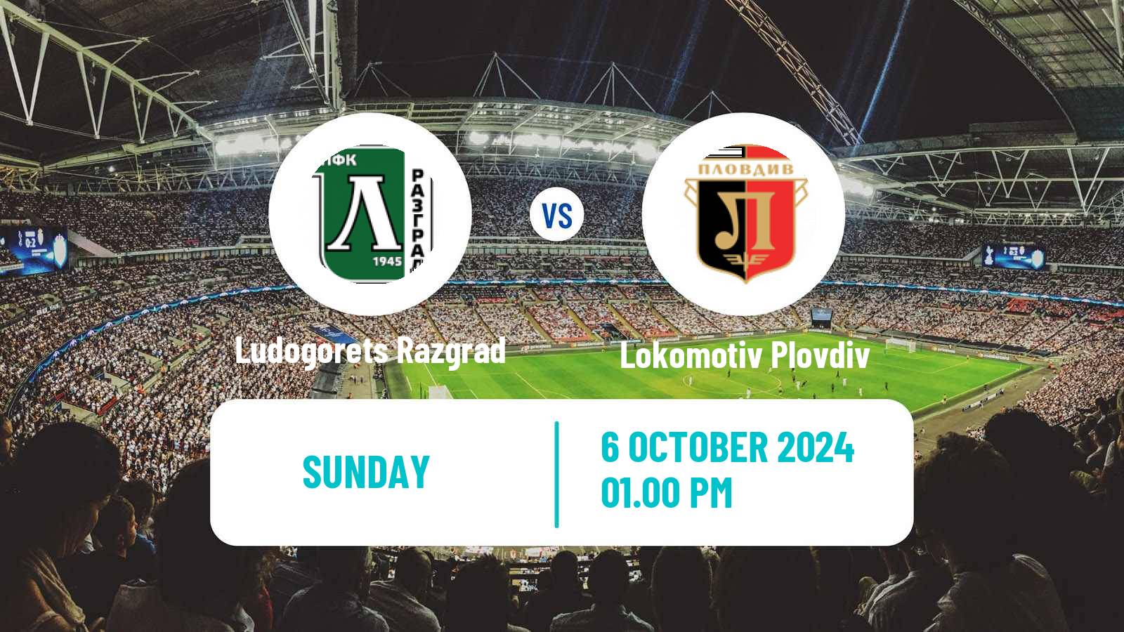 Soccer Bulgarian Parva Liga Ludogorets Razgrad - Lokomotiv Plovdiv