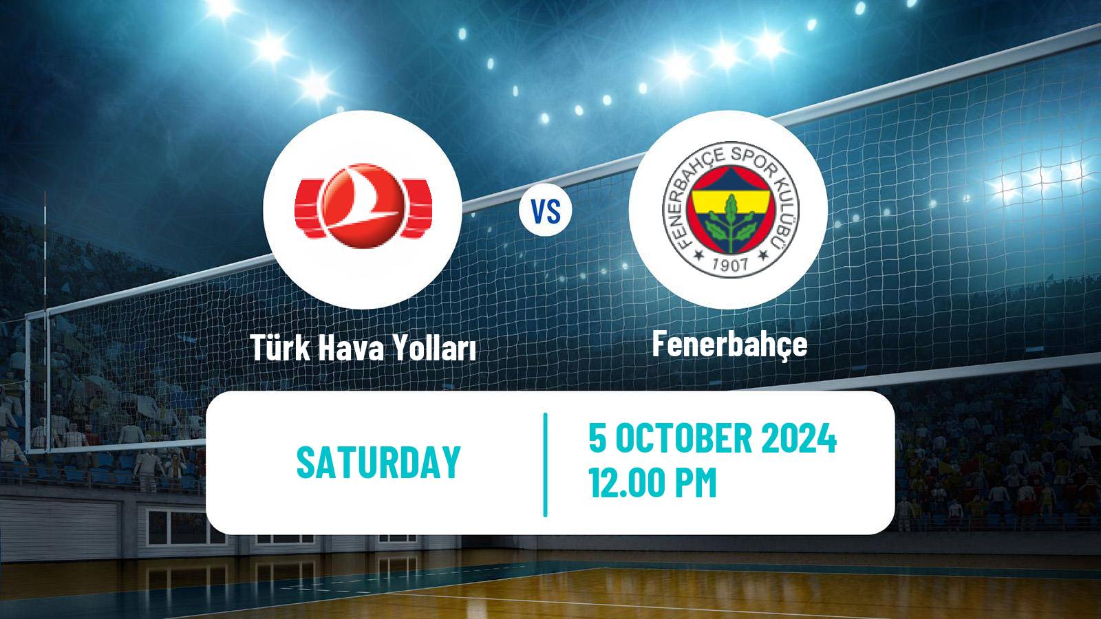 Volleyball Turkish Sultanlar Ligi Volleyball Women Türk Hava Yolları - Fenerbahçe