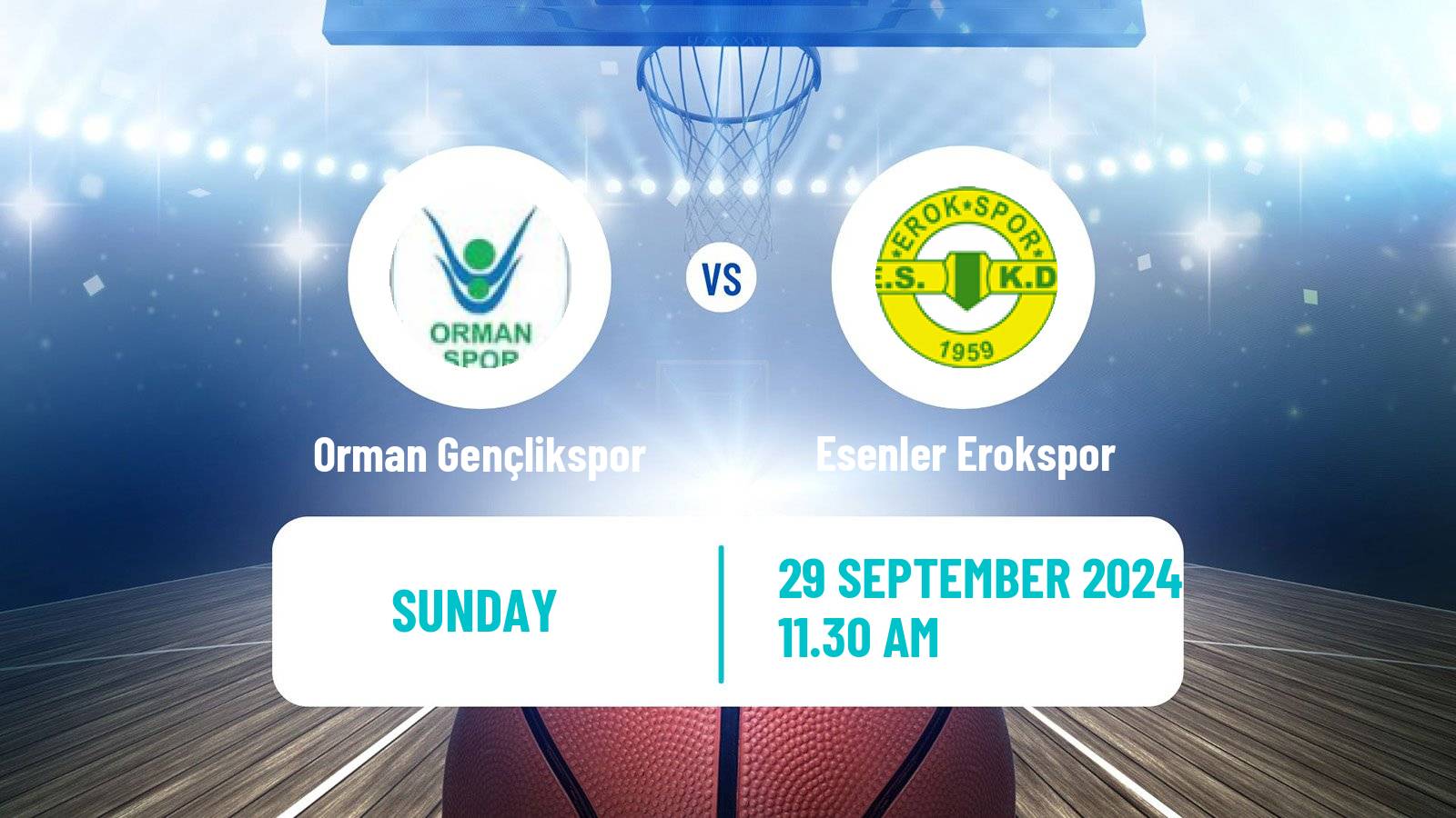 Basketball Turkish TBL Orman Gençlikspor - Esenler Erokspor