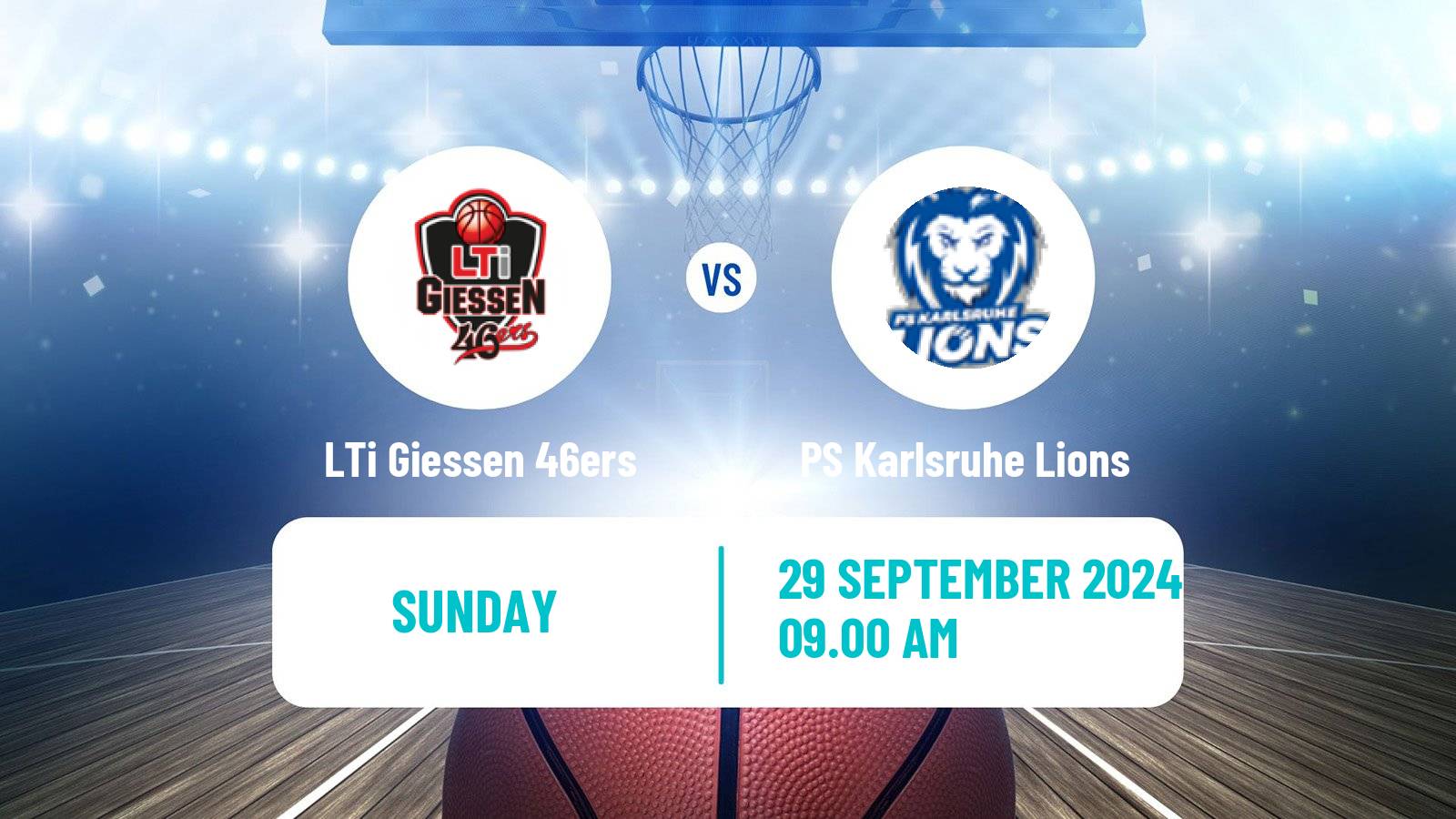 Basketball German Pro A Basketball LTi Giessen 46ers - PS Karlsruhe Lions