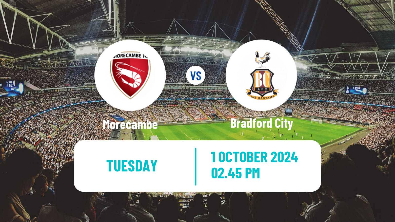 Soccer English League Two Morecambe - Bradford City