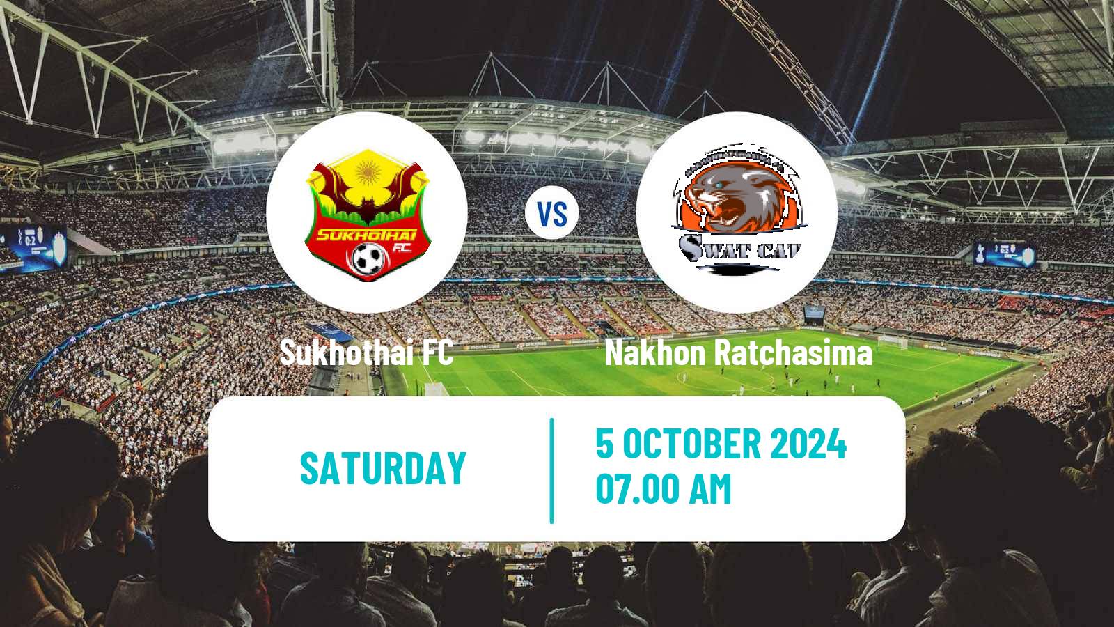 Soccer Thai League 1 Sukhothai - Nakhon Ratchasima