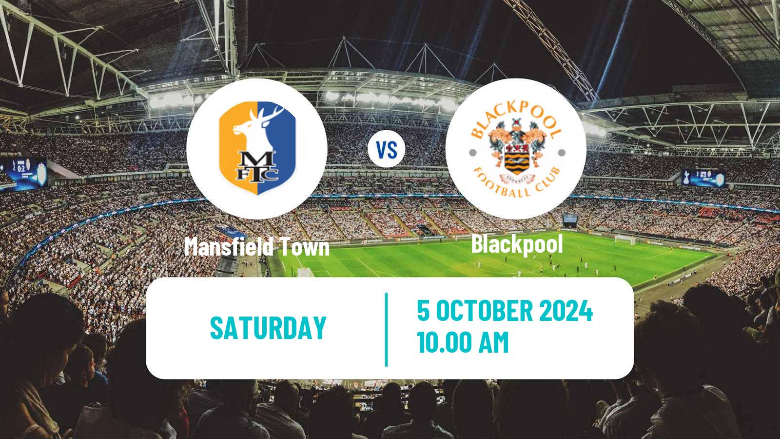 Soccer English League One Mansfield Town - Blackpool