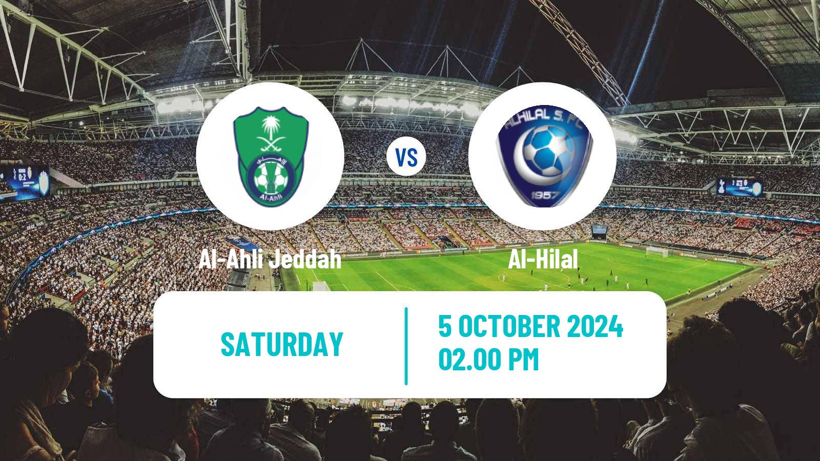 Soccer Saudi Professional League Al-Ahli Jeddah - Al-Hilal