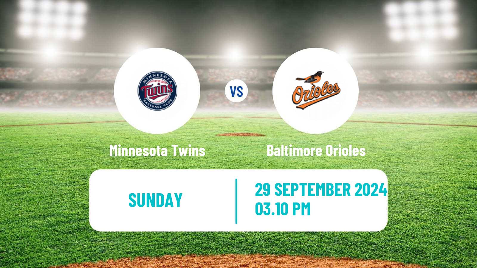 Baseball MLB Minnesota Twins - Baltimore Orioles