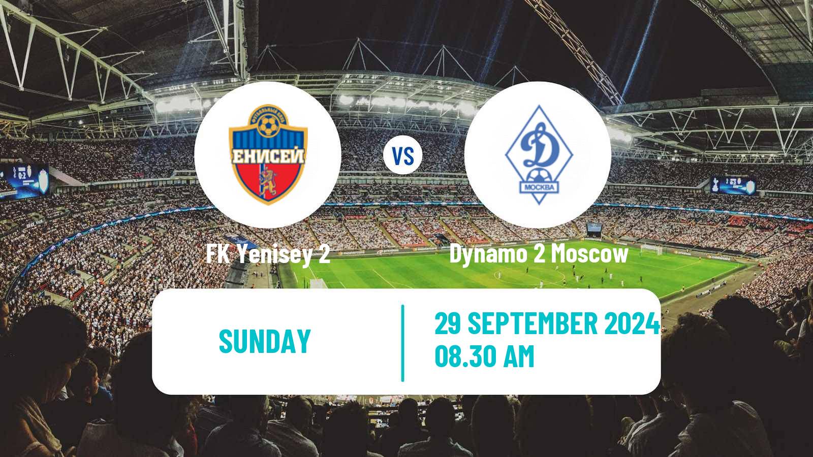 Soccer FNL 2 Division B Group 2 Yenisey 2 - Dynamo 2 Moscow