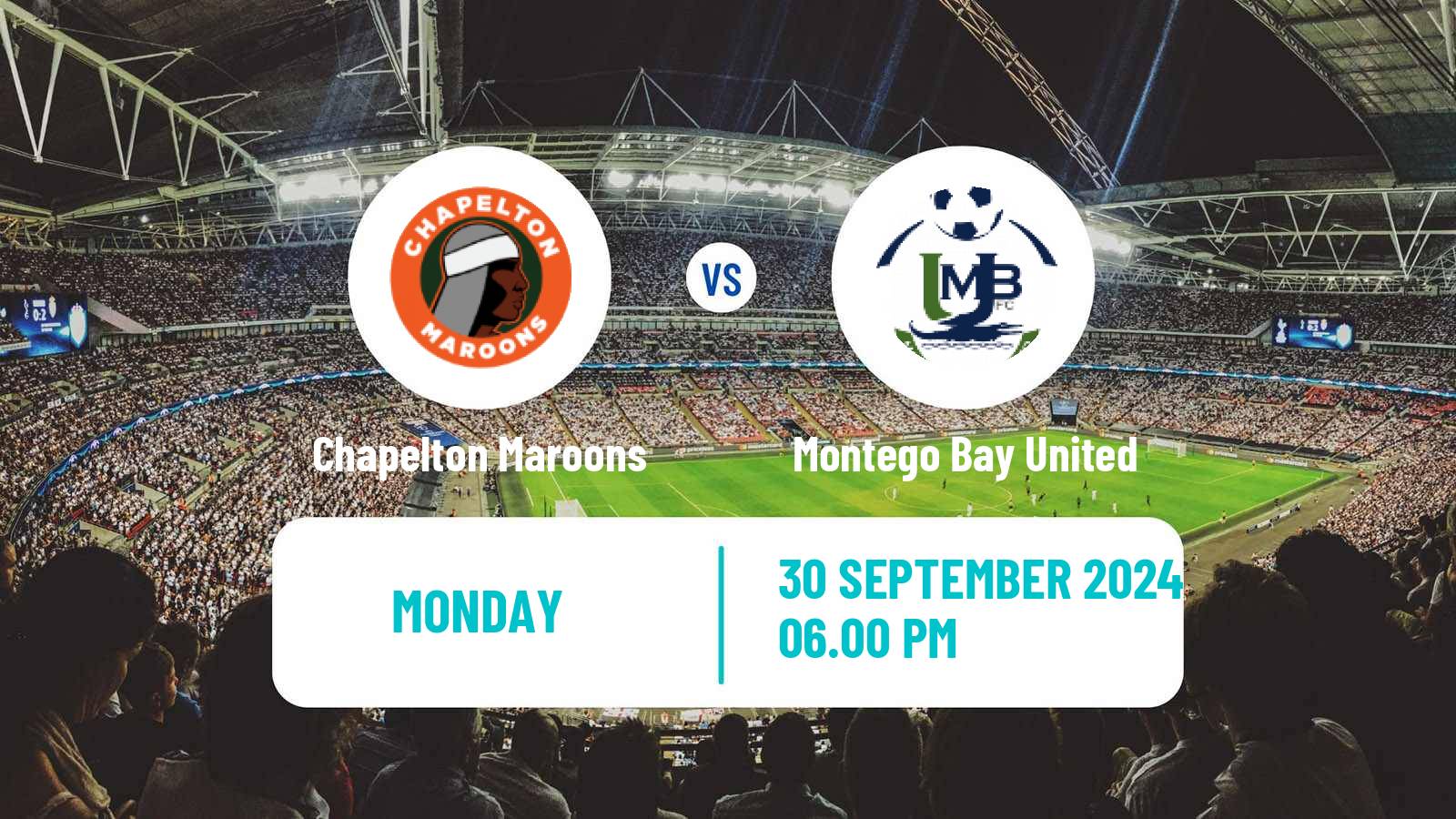 Soccer Jamaica National Premier League Chapelton Maroons - Montego Bay United