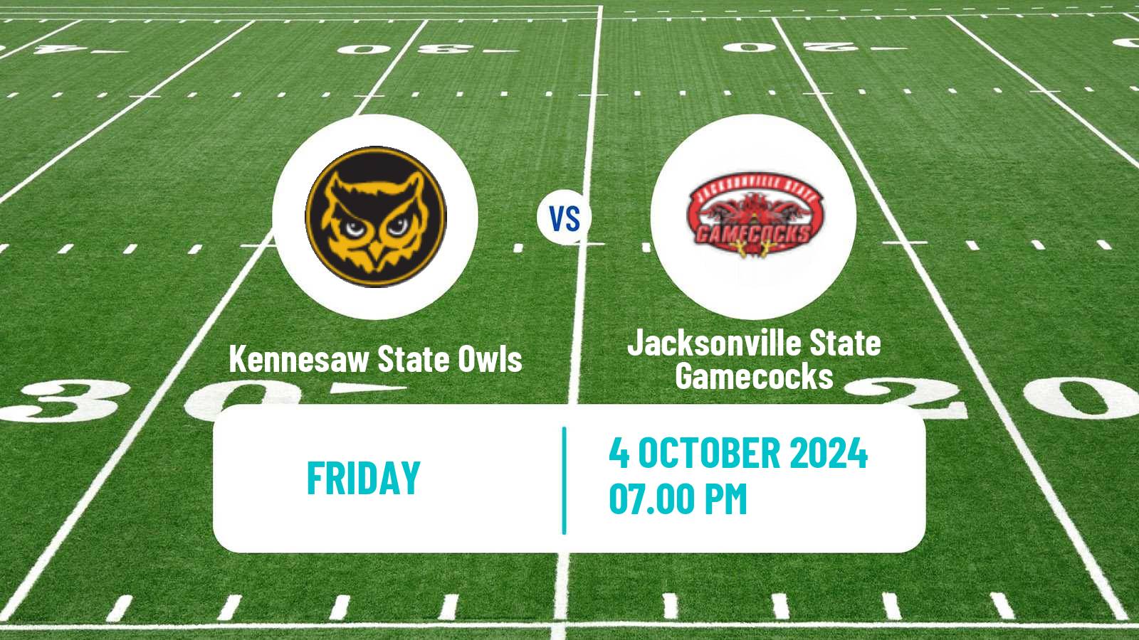 American football NCAA College Football Kennesaw State Owls - Jacksonville State Gamecocks