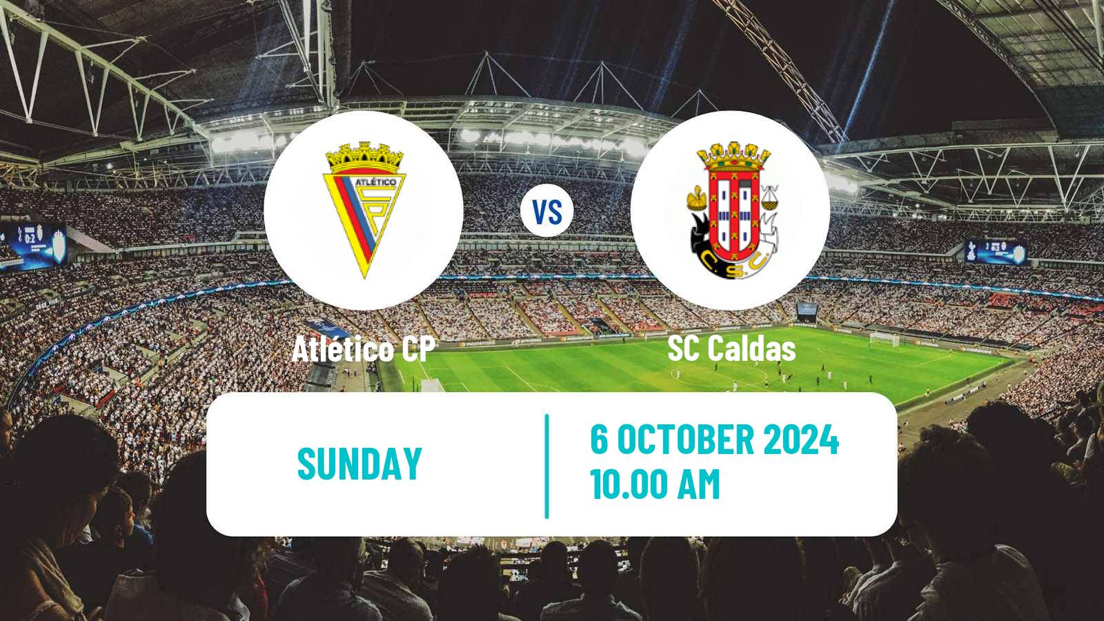 Soccer Portuguese Liga 3 Atlético CP - Caldas