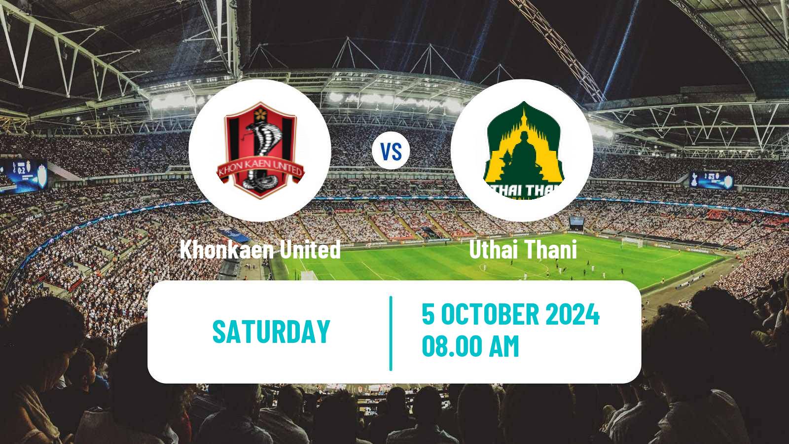 Soccer Thai League 1 Khonkaen United - Uthai Thani