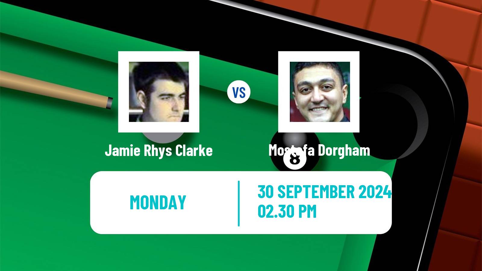 Snooker International Championship Jamie Rhys Clarke - Mostafa Dorgham