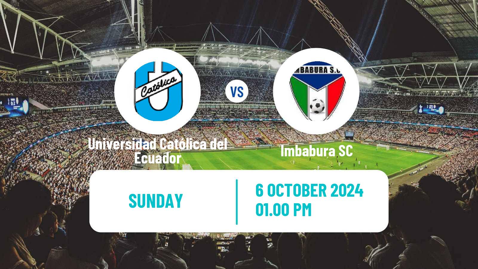 Soccer Ecuadorian Liga Pro Universidad Católica del Ecuador - Imbabura